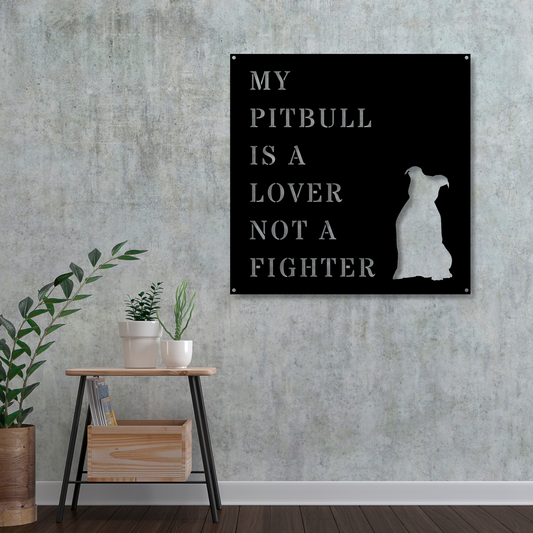Metal Wall Sign - A Lover Not a Fighter